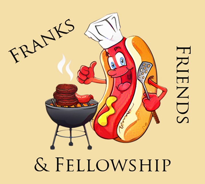 Franks, Friends, & Fellowship